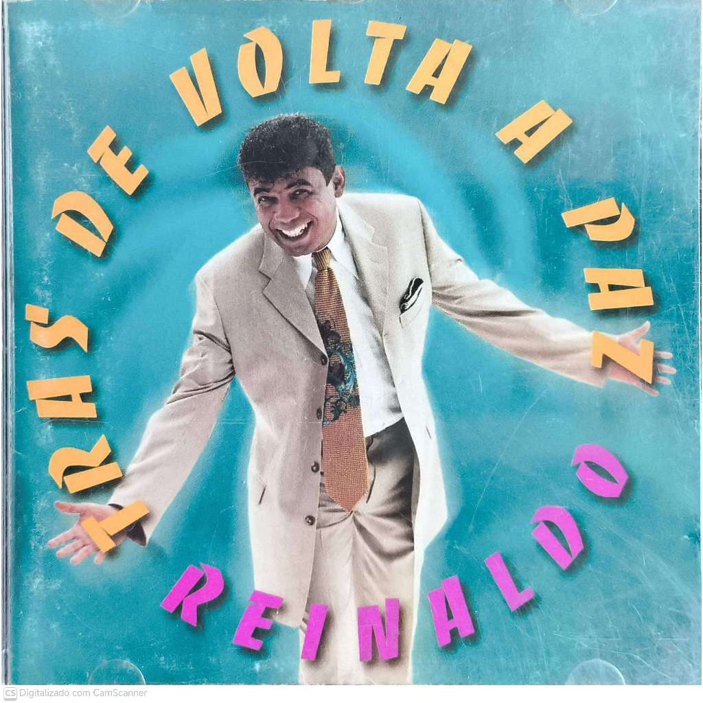 CD REINALDO TRAS DE VOLTA A PAZ 1997 ( BOM ESTADO )