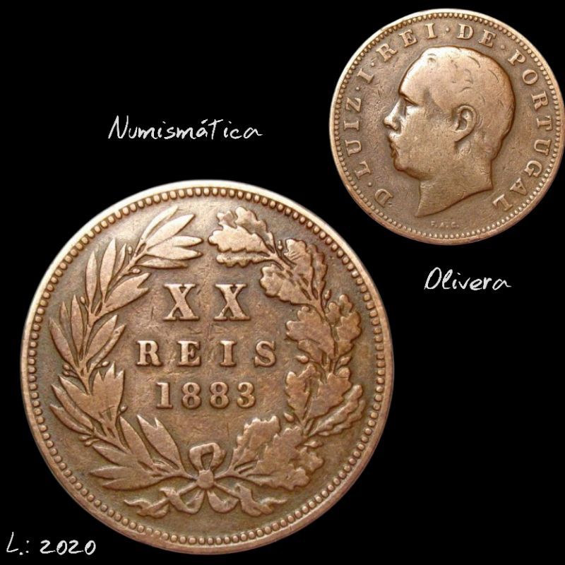 L.: 2020 - Moeda estrangeira Portugal XX réis 1883.
