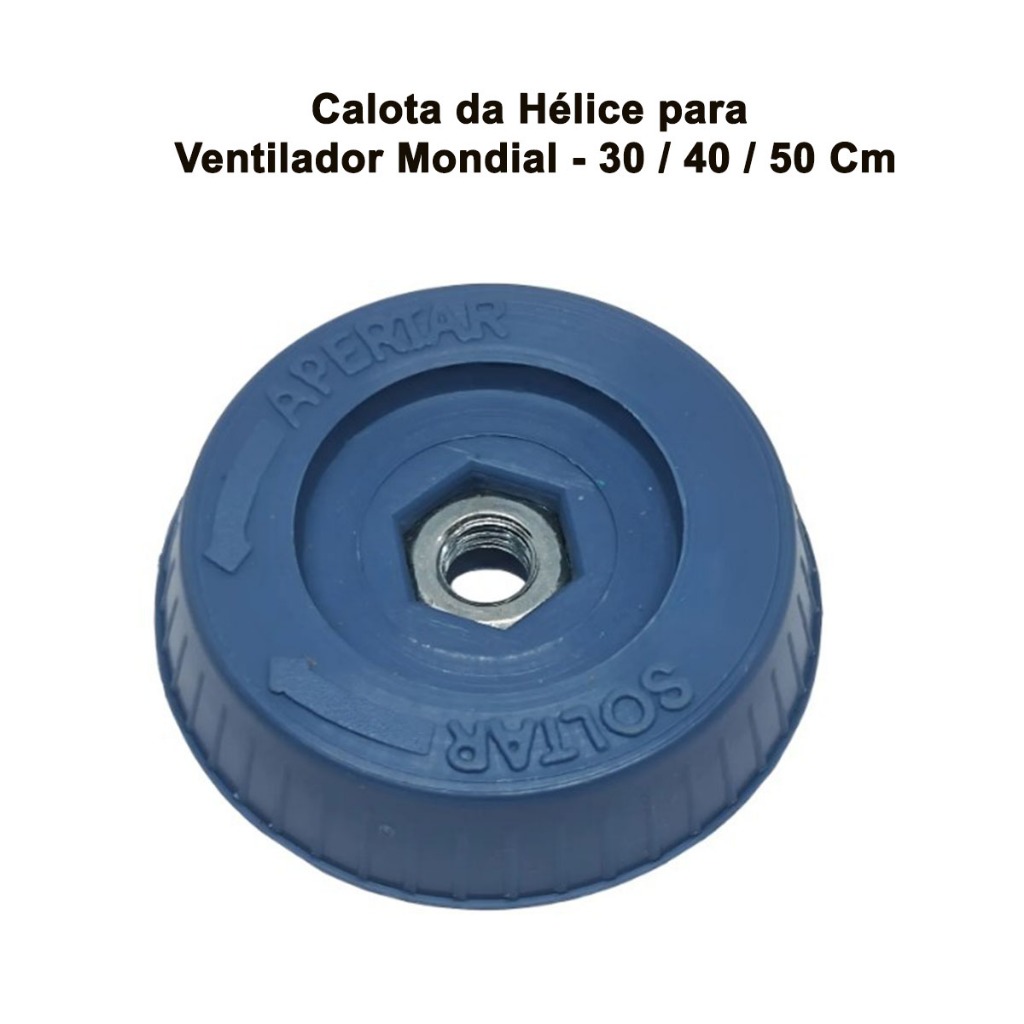 Botão da Hélice Porca Trava para  Ventilador Mondial Ultra Master 30cm 40cm 50cm Azul