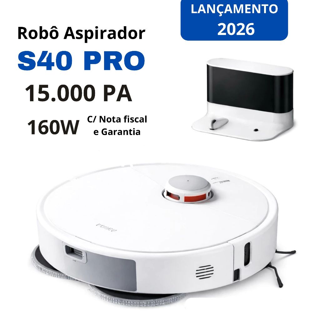 Robô Aspirador Vacuum S40 PRO - Potência Máxima 15.000Pa | Aspira e Passa Pano - Casa limpa sem esforço