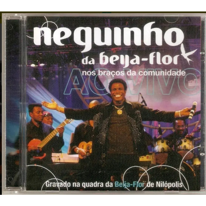 Cd Neguinho Da Beija Flor Nos Braços Da Comunidade SAMBA PAGODE ORIGINAL Lacrado