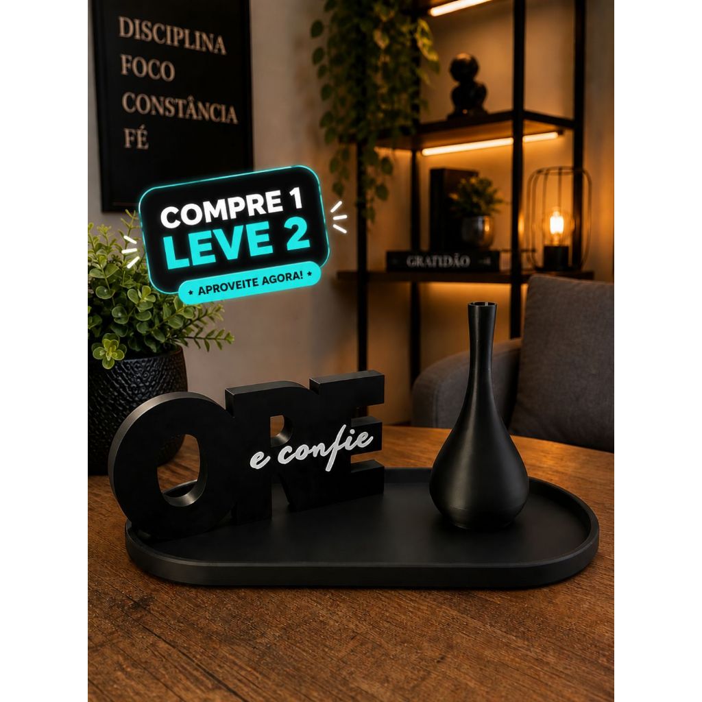 Kit Decorativo Ore e Confie Minimalista Cristão em Impressão 3D Premium Compre 1 Leve 2