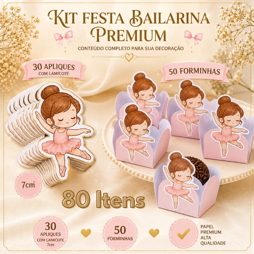 Kit Festa Bailarina 80 itens | 30 Apliques com Lamicote + 50 Forminhas para doces | Festa bailarina
