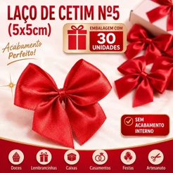 Laço de Cetim Nº 5 (5x5cm) c/ 30 unid – Para Doces, Caixas, Lembrancinhas, Festas e Artesanato