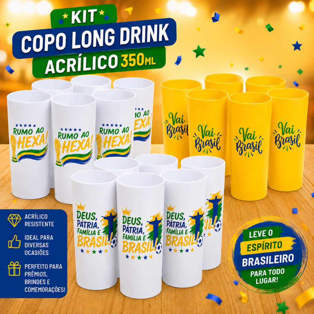 Copo Long Drink Acrilico 350ml Copa do Mundo Vai Brasil Rumo ao Hexa Seleção Brasileira - Comemora