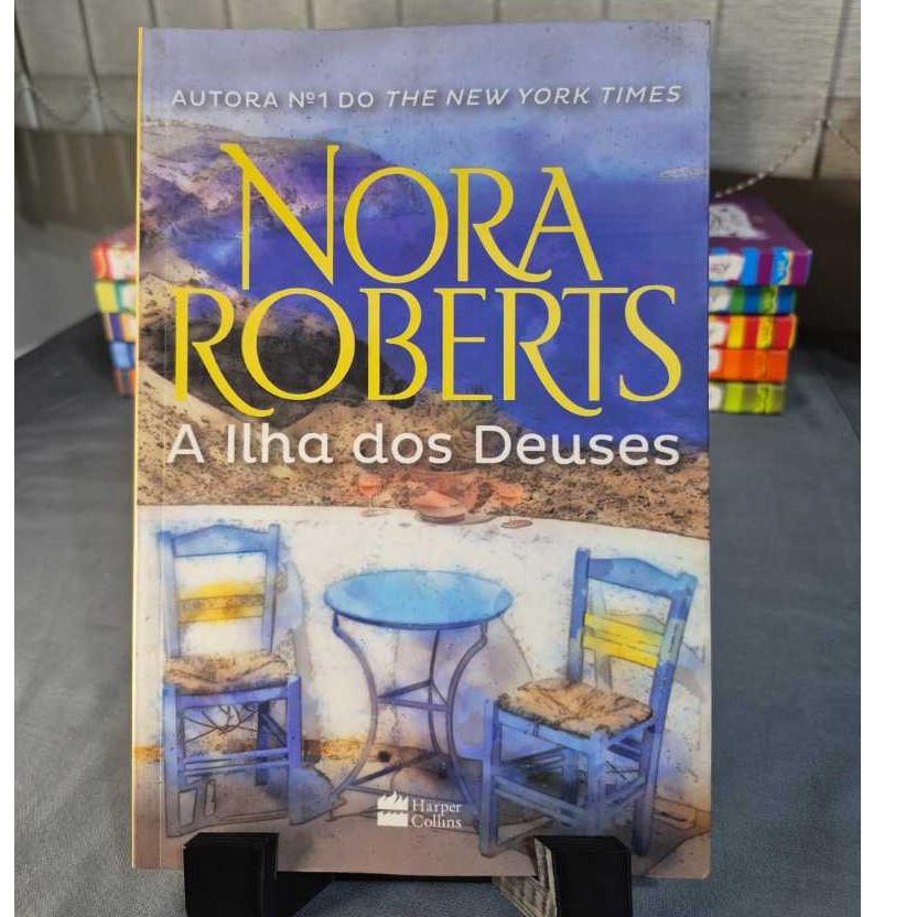 A ilha dos Deuses (NORA ROBERTS)