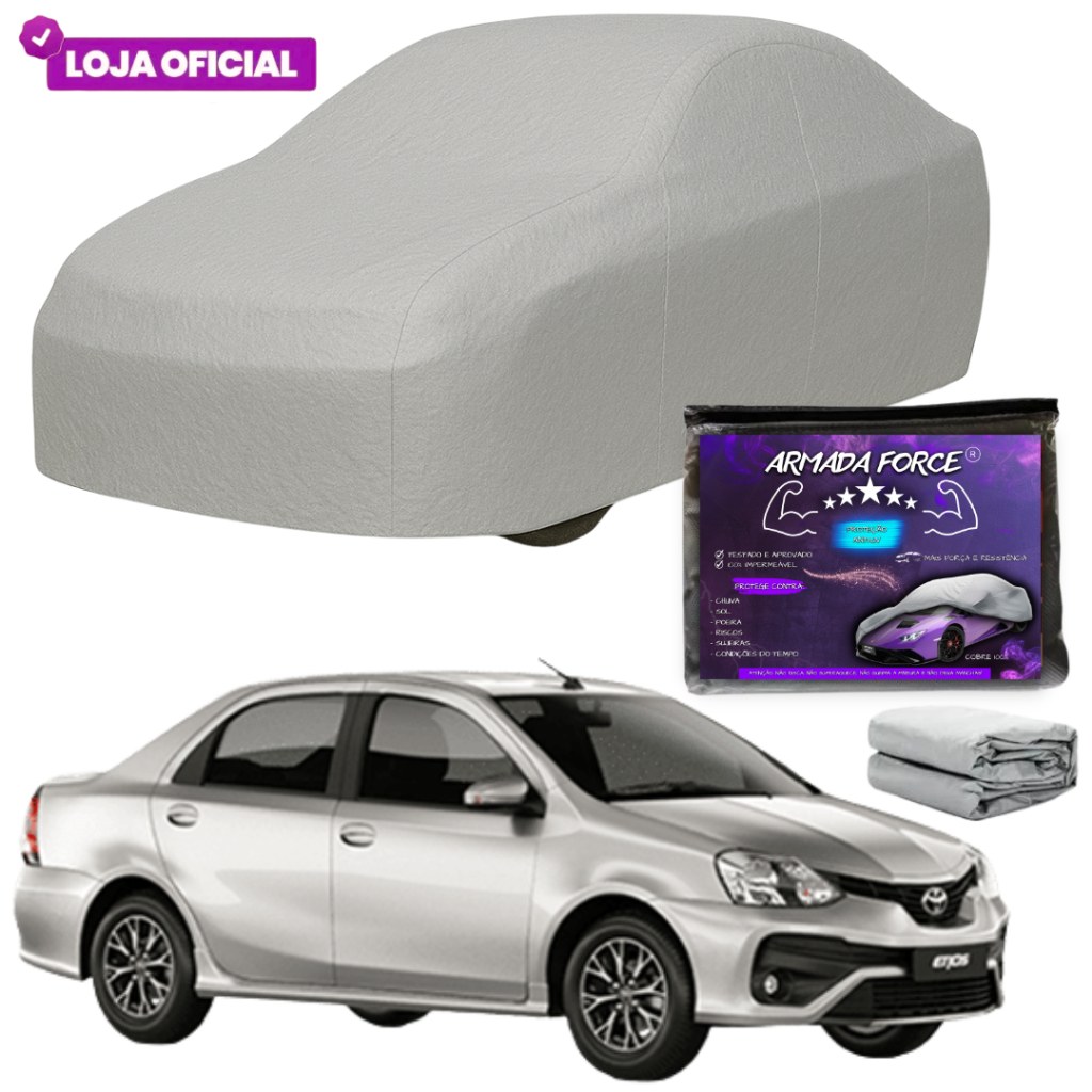 Capa Cobrir Carro Etios Sedan ARMADA FORCE Forrada 100% Impermeável Protege Sol Chuva Poeira Anti-UV