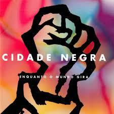 CD Cidade Negra Enquanto o Mundo Gira - Novo Original Lacrado Nacional Reggae Pop Rock