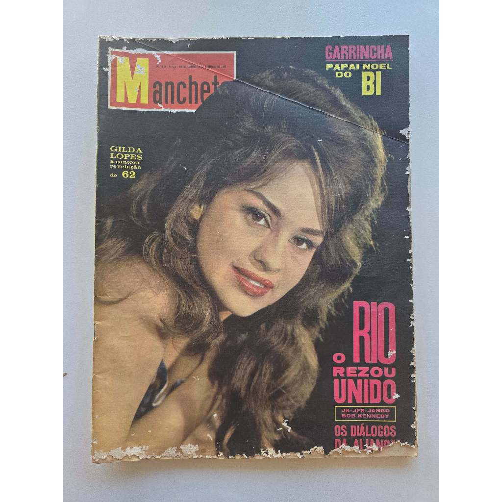 Revista Manchete Nº 558 - Dez/1962 - Gilda Lopes / Miss Café / Mané Garrincha