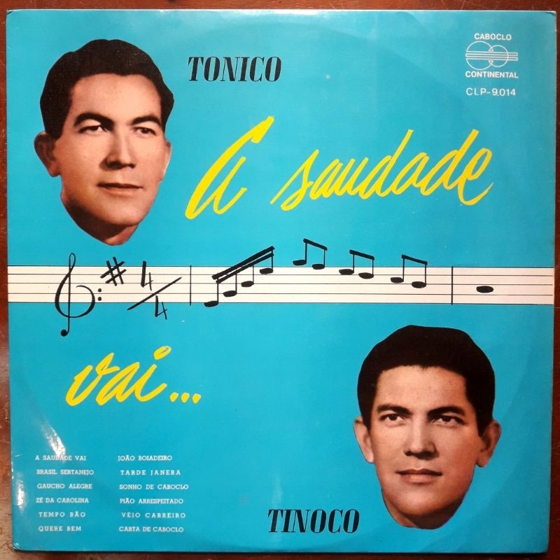 Tonico e Tinoco, A Saudade Vai - 1968. Disco de Vinil Lp, em ótimo estado