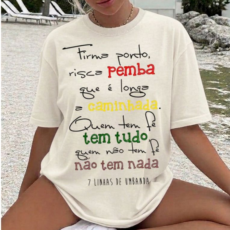 Blusa feminina estilosa camiseta T-shirt100%algodão estilosa brasil rezo axé saravá risca ponto