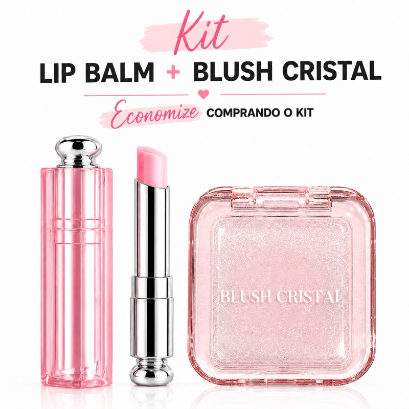 Kit Blush Cristal + Lip Balm Muda de cor | Hidratante | Make Natural Premium
