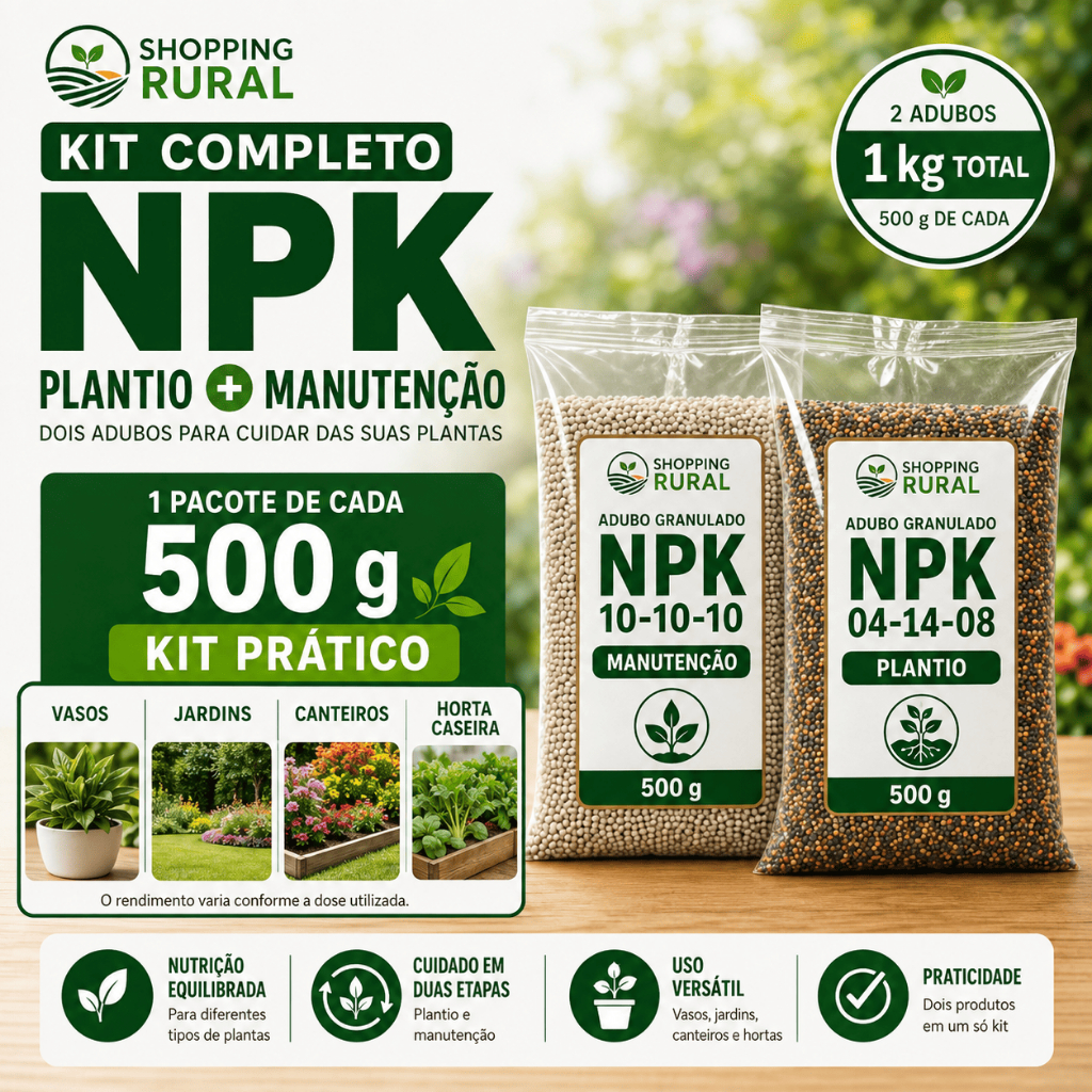 Kit Adubo NPK 10-10-10 + NPK 04-14-08 Crescimento e Floração para Plantas, Flores, Horta e Frutíferas