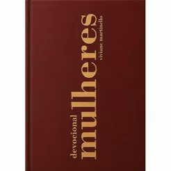 Devocional Mulheres 365 Dias | Capa Dura | Viviane Martinello