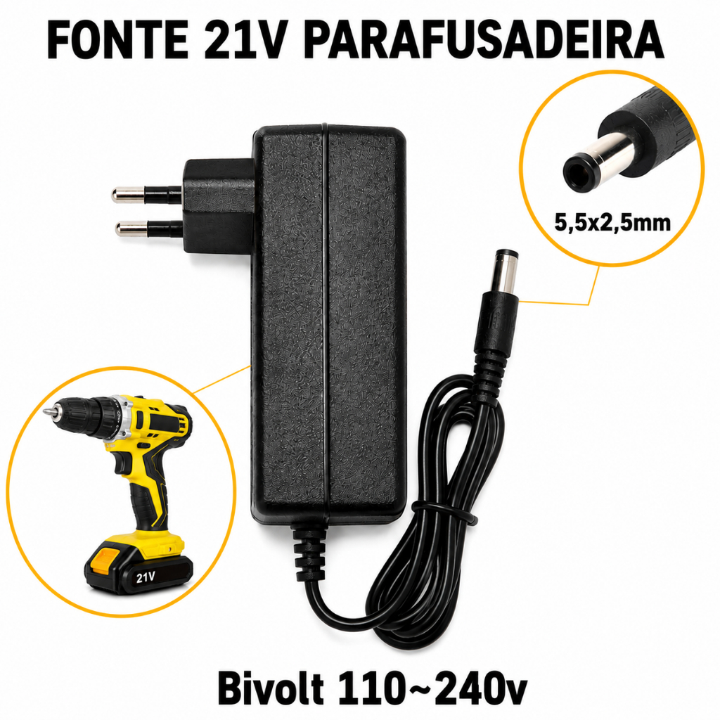 Fonte Carregador 21V Parafusadeira e Furadeira a Bateria de Lítio - Bivolt Automática