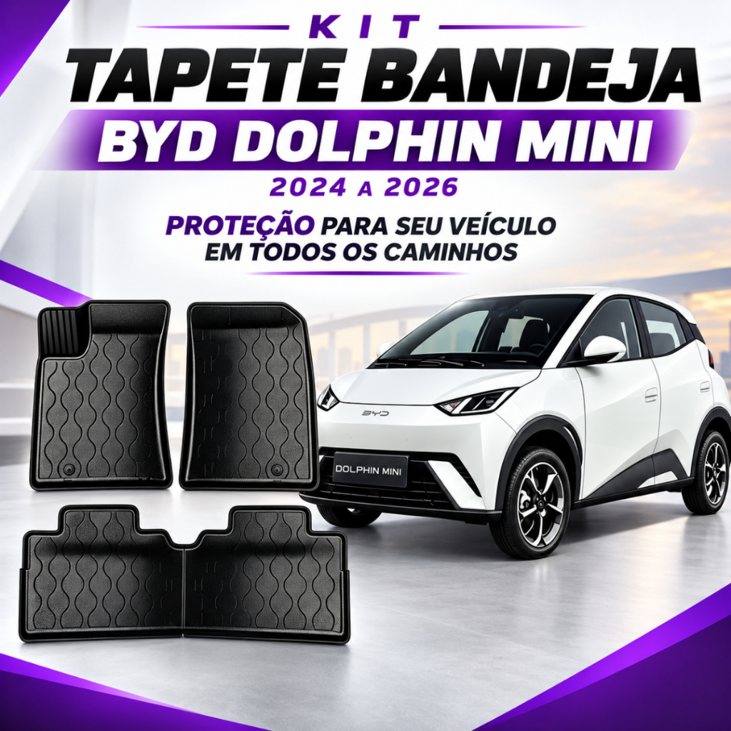 Tapete tipo bandeja BYD DOLPHIN MINI Bordas Elevadas altas 2024 a 2026 borracha resistente 3mm