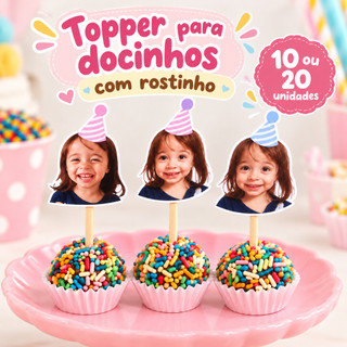 Topos de doces com rostinho/ topo para docinhos com rostinho/ topper de doces rotinho