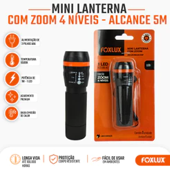 Mini Lanterna LED 1W Foxlux Zoom 4 Níveis Alcance 5 Metros