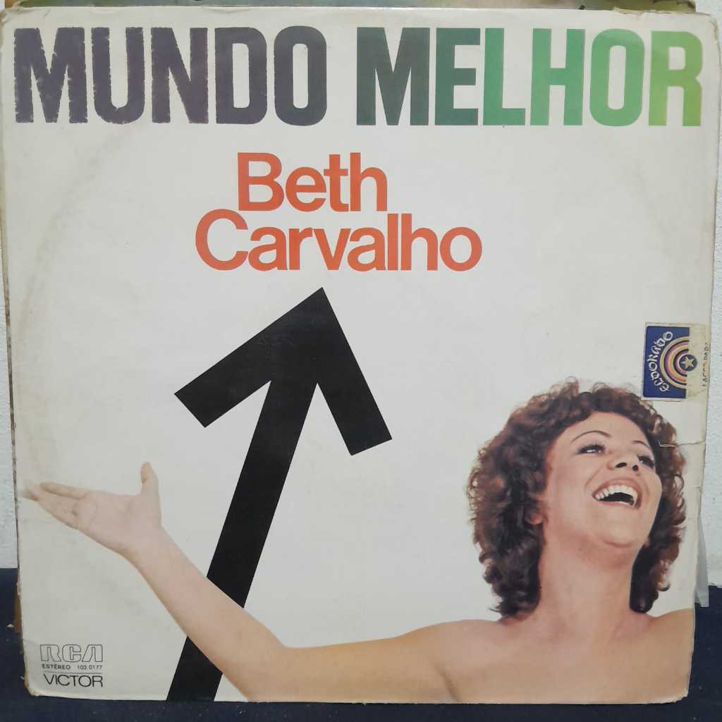 LP BETH CARVALHO – MUNDO MELHOR / ÁLBUM CLÁSSICO DA GRANDE INTÉRPRETE DO SAMBA CARIOCA, UMA DAS PRINCIPAIS VOZES DA MÚSI