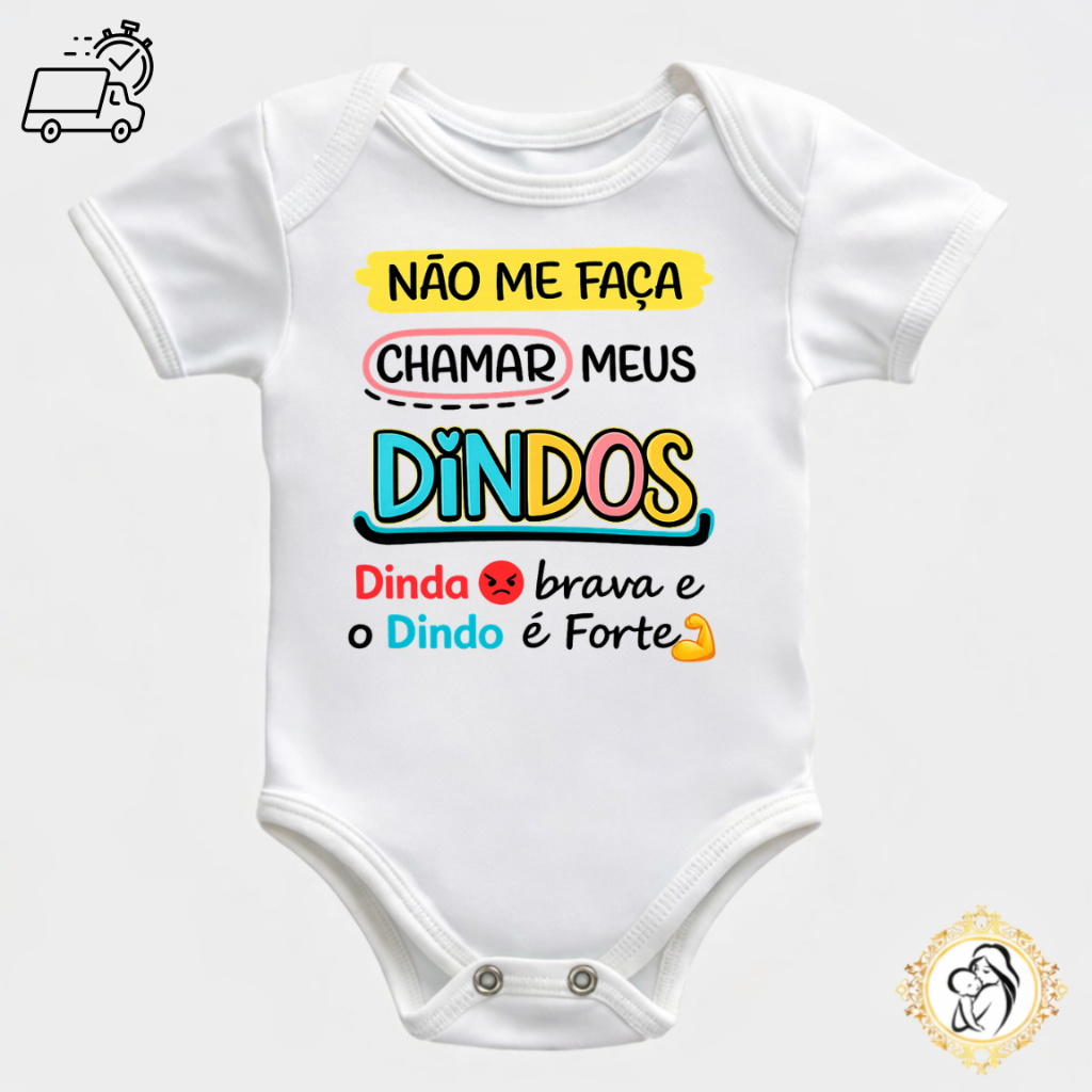 Roupa Body Bebê Frase Engraçada Dindos Não Me Faça Chamar Meus Dindos  Menino Menina Presente Infantil