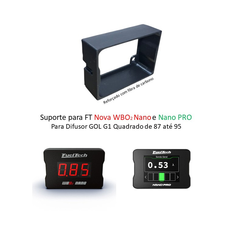 Suporte Para Fueltech Nanopro e Nova WB-o2 Nano no Difusor De Ar do Gol G1 Quadrado de 87 até 95