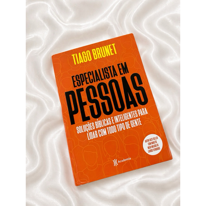Livro Especialista Em Pessoas - Tiago Brunet, 224 Páginas, Brochura