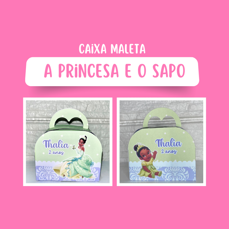 KIT Caixas Maleta Personalizada A PRINCESA E O SAPO PRINCESA TIANA/ PRINCESA TIANA BABY- Lembrancinhas para Festa MONTAD