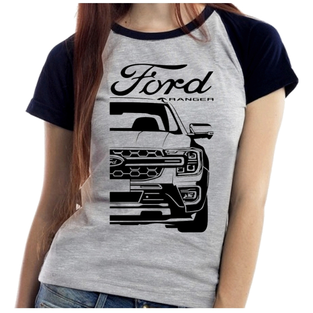 Baby Look Blusa Feminina ou Camiseta Unissex ford ranger mk4 modelo novo