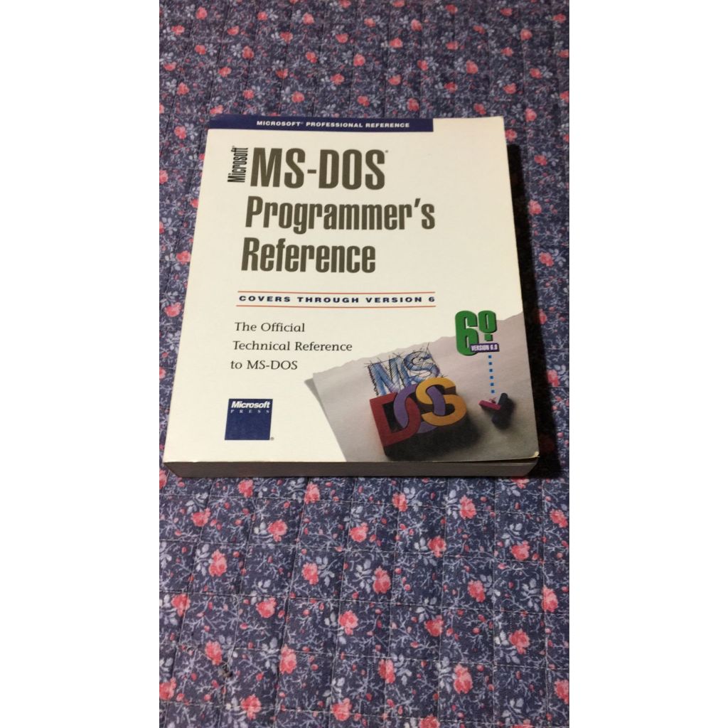 Microsoft MS-DOS Programmer's Reference - Covers through Version 6 - The Official Technical Reference to MS-DOS (INGLÊS)