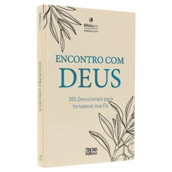 Encontro Com Deus - 365 Devocionais Para Fortalecer Sua Fé