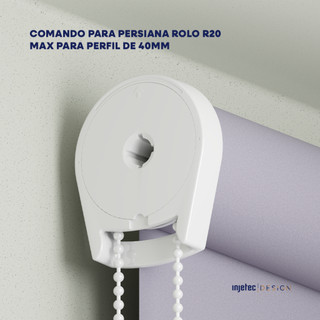 Comando para Persiana Rolo R20 MAX para Perfil de 40mm Com Redução Manutenção Reparo Persiana