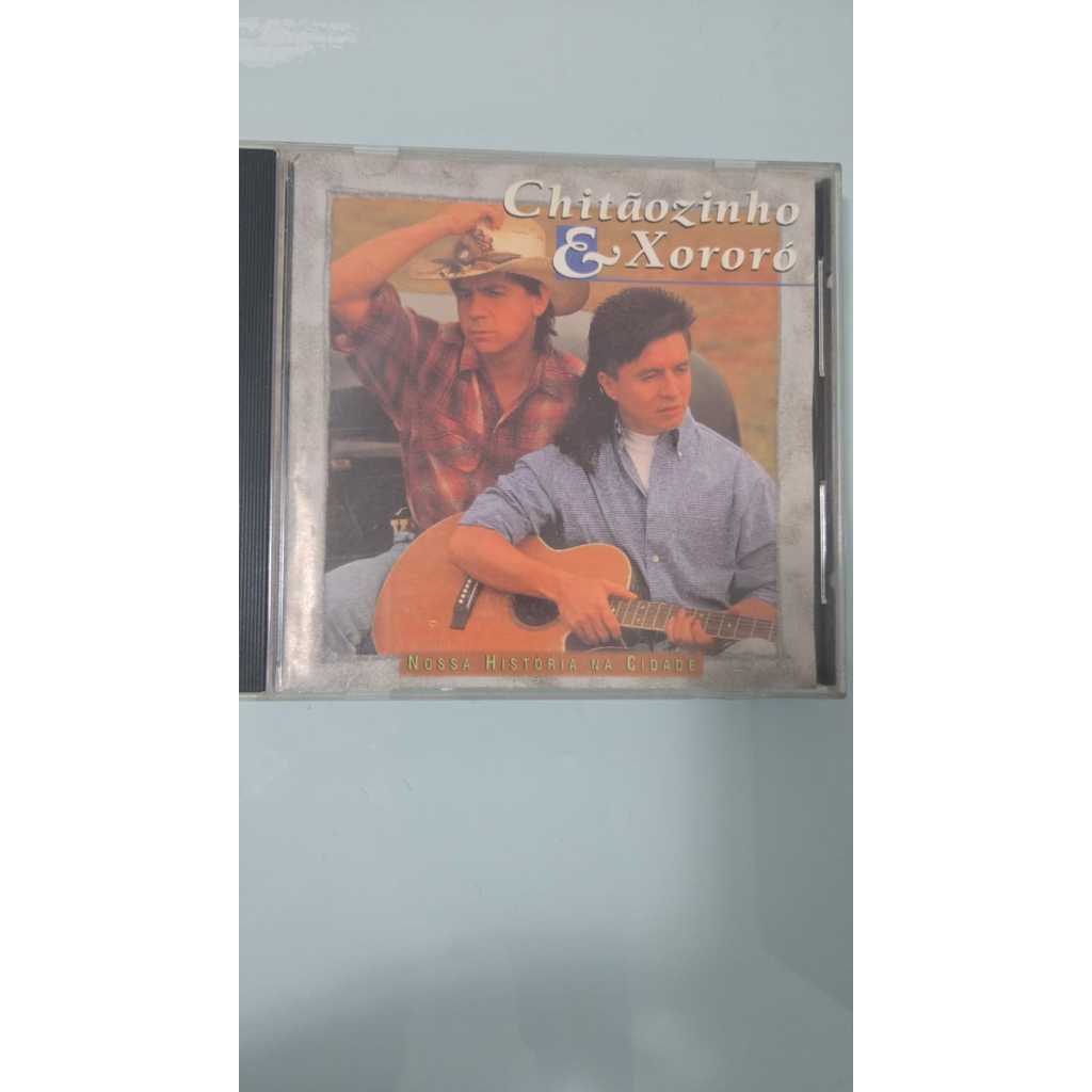 cd chitãozinho e xororo nossa história na cidade