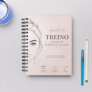 Apostila IMPRESSA Caderno de Treino para Design de Sobrancelhas - Guia de Treinos