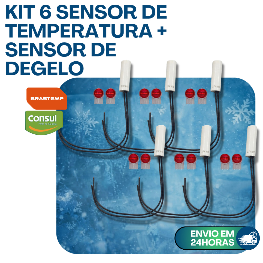 KIT 06 SENSOR 2,7k UNIVERSAL GELADEIRA BRASTEMP CONSUL PARALELO TEMPERATURA DEGELO CAMPO OHM BIVOLT