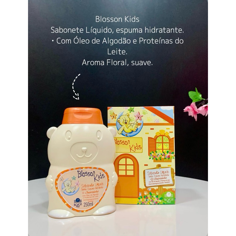 Blosson Kids Sabonete líquido "cheirosinho" 250ml
