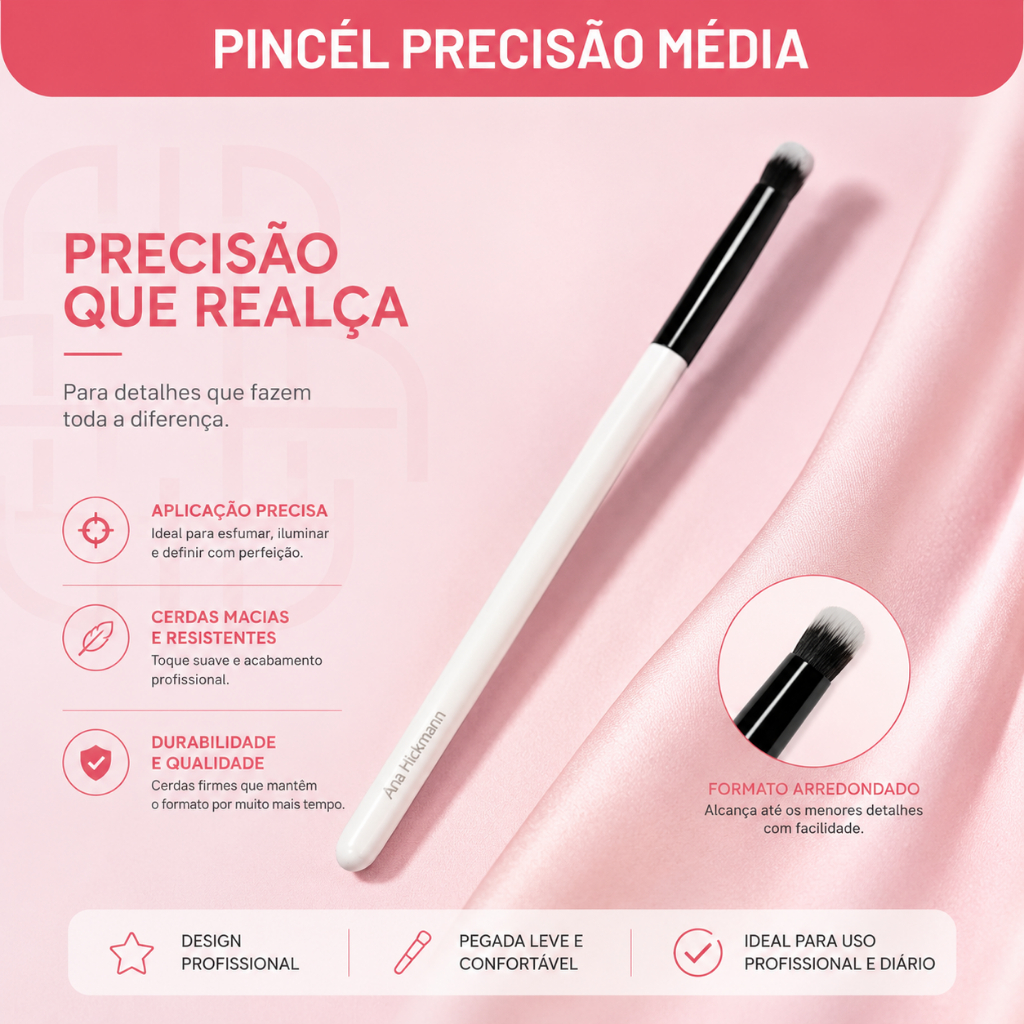 Pincel de Precisão Médio Brush Ana Hickmann