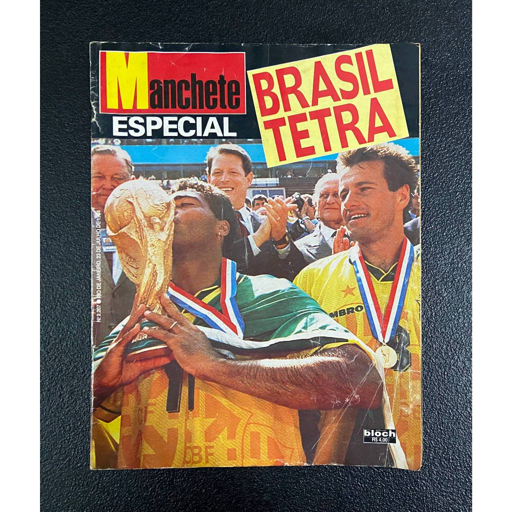 Revista Manchete Especial - Brasil Tetra - Romário, Dunga Seleção Brasileira - Jul/1994