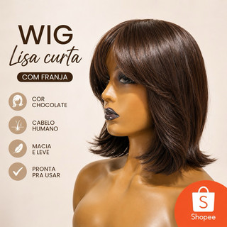WIG LISA CURTA COM FRANJA – COR CHOCOLATE Wig Lisa Curta c/ Franja Chocolate Macia e Leve Visual Natural Pronta para Uso