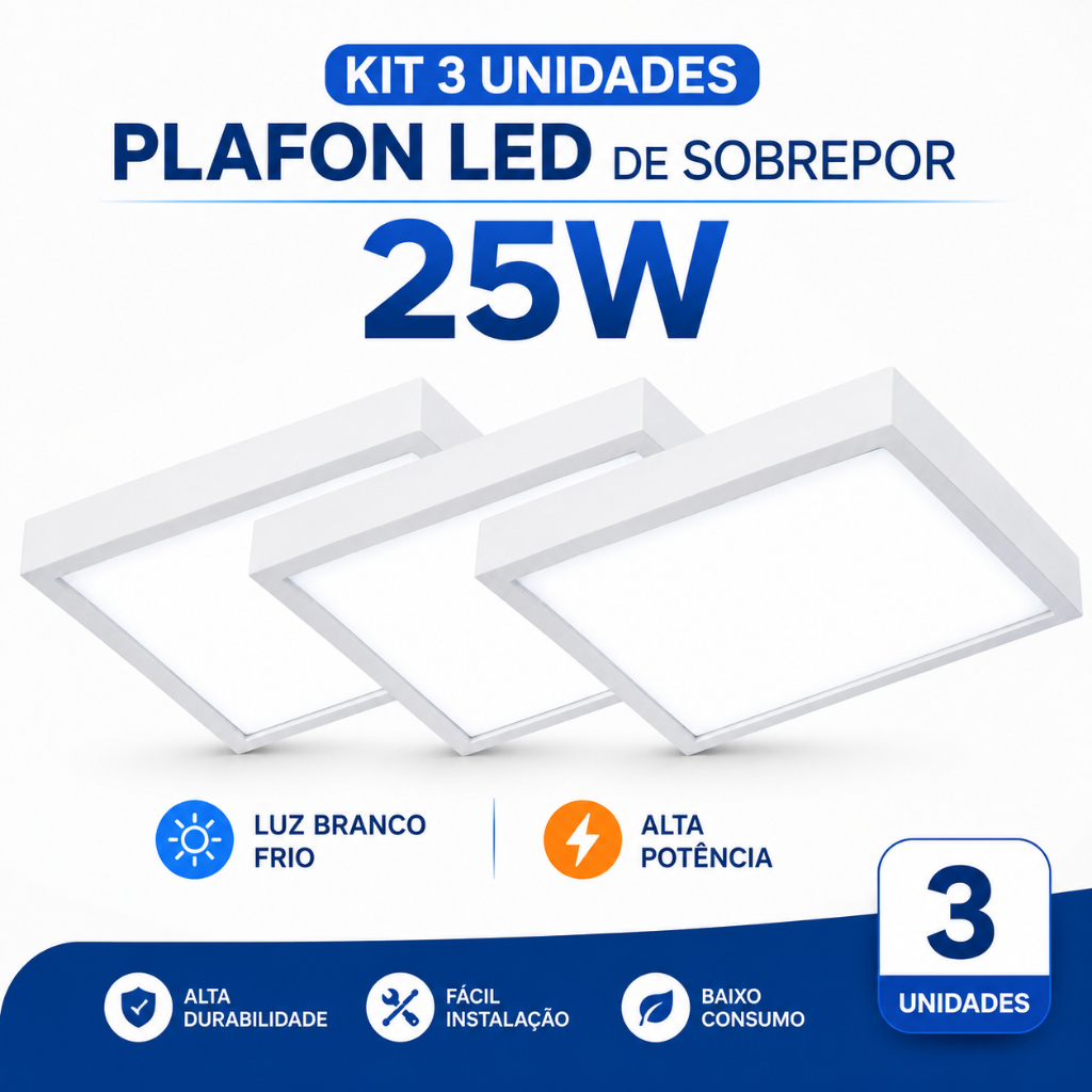 Kit 3 Luminária Painel Plafon 25W Sobrepor Quadrado Branco Frio 6500K Completo