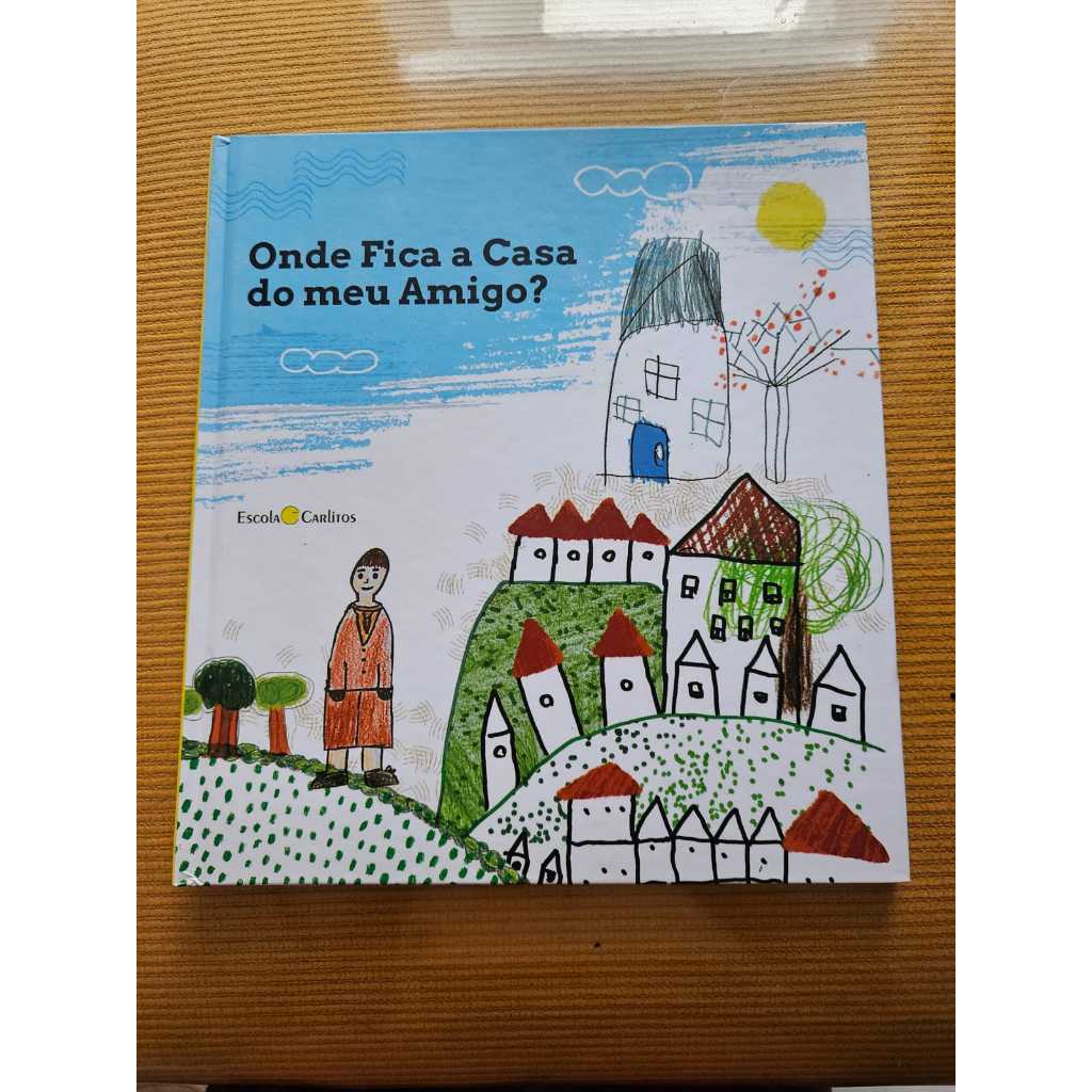 ONDE FICA A CASA DO MEU AMIGO