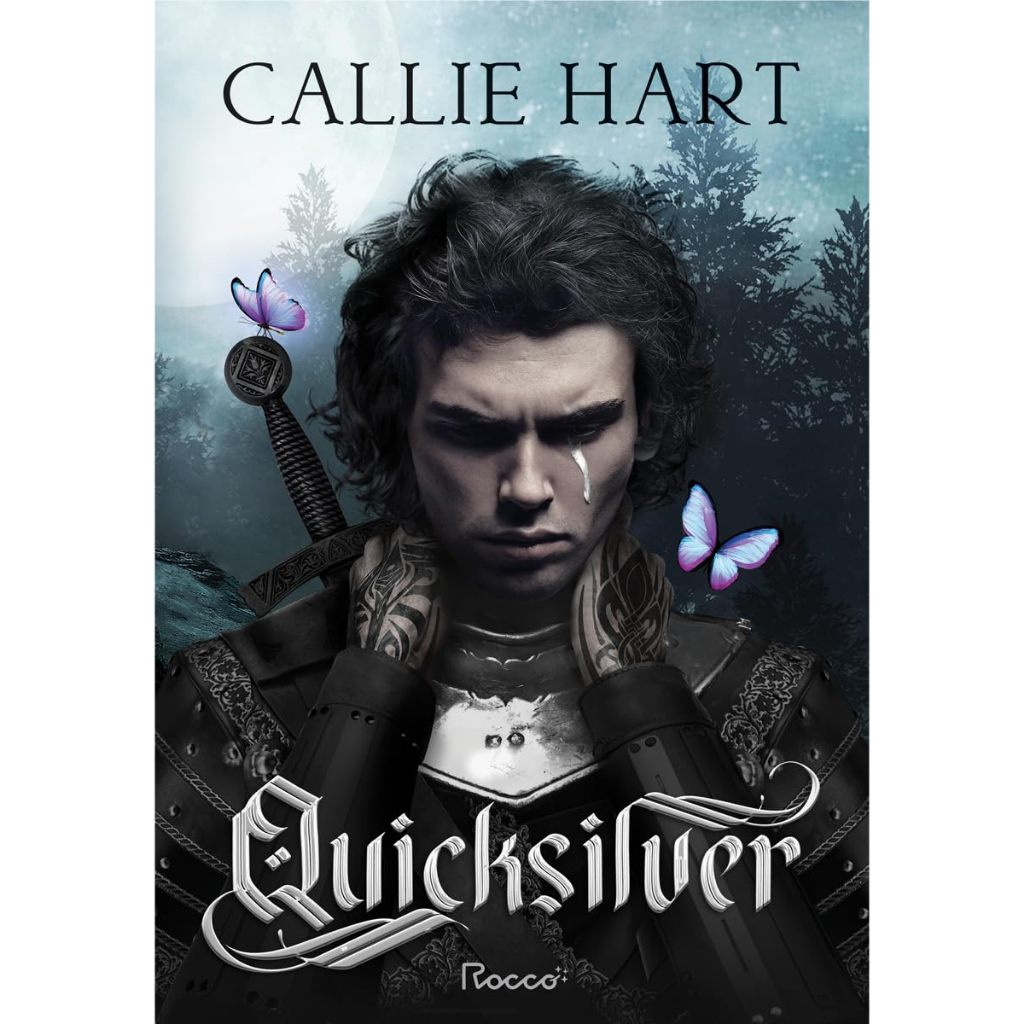 Quicksilver – Callie Hart | Capa Dura + Brindes | Editora Rocco