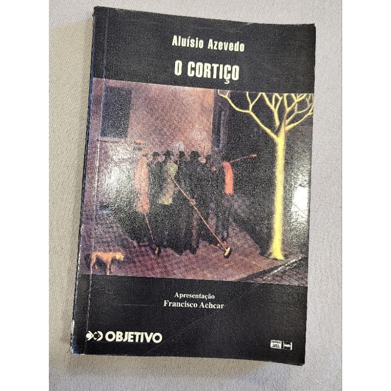 Livro O cortiço - Aluísio Azevedo
