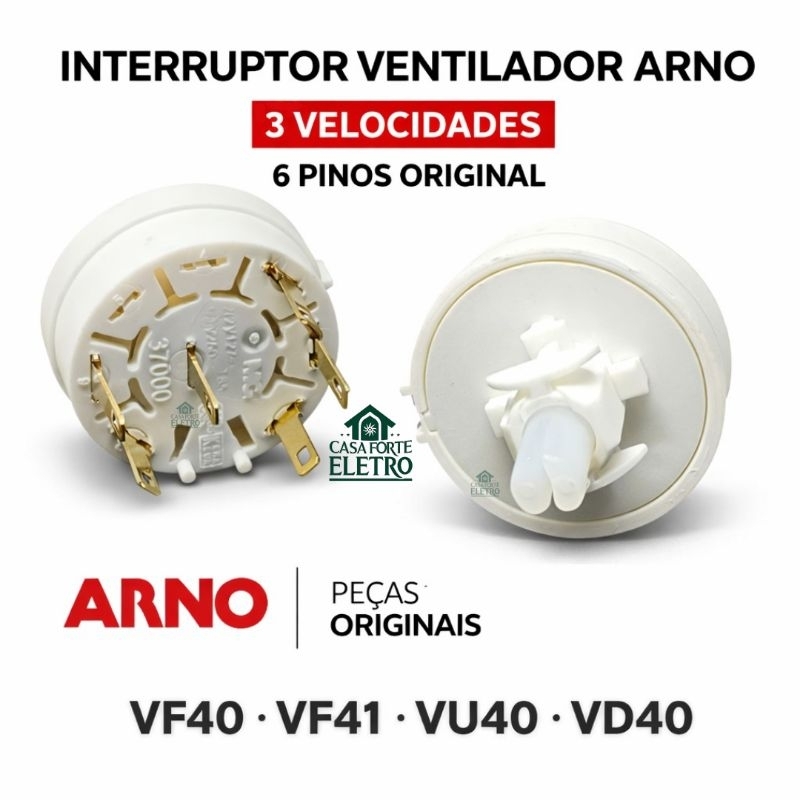 Interruptor Ventilador Arno 3 Velocidades 6 Pinos Original Compatível VF40 VF41 VF49 VF50 VU40 VD40 SF40