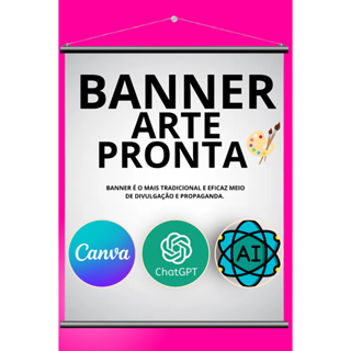 Banner em Lona ARTE PRONTA - Propaganda em Geral Arte Canva Envio imediato arte pronta divulgação em Oferta na Shopee