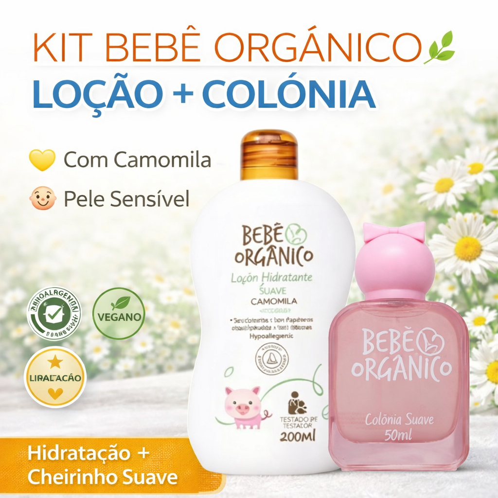 Kit Bebê Orgânico Camomila Loção Hidratante 200ml + Colônia Suave 50ml Hipoalergênico Pele Sensível