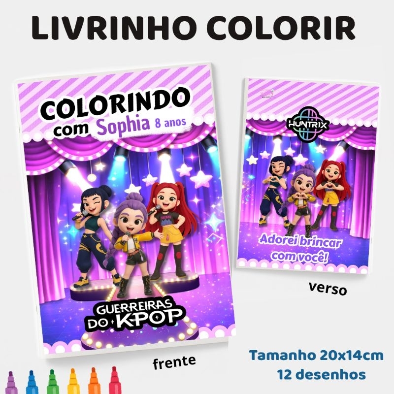 10 Livrinhos colorir GUERREIRAS Do K-POP personalizados , Grande 20x14 / lembrancinhas aniversário