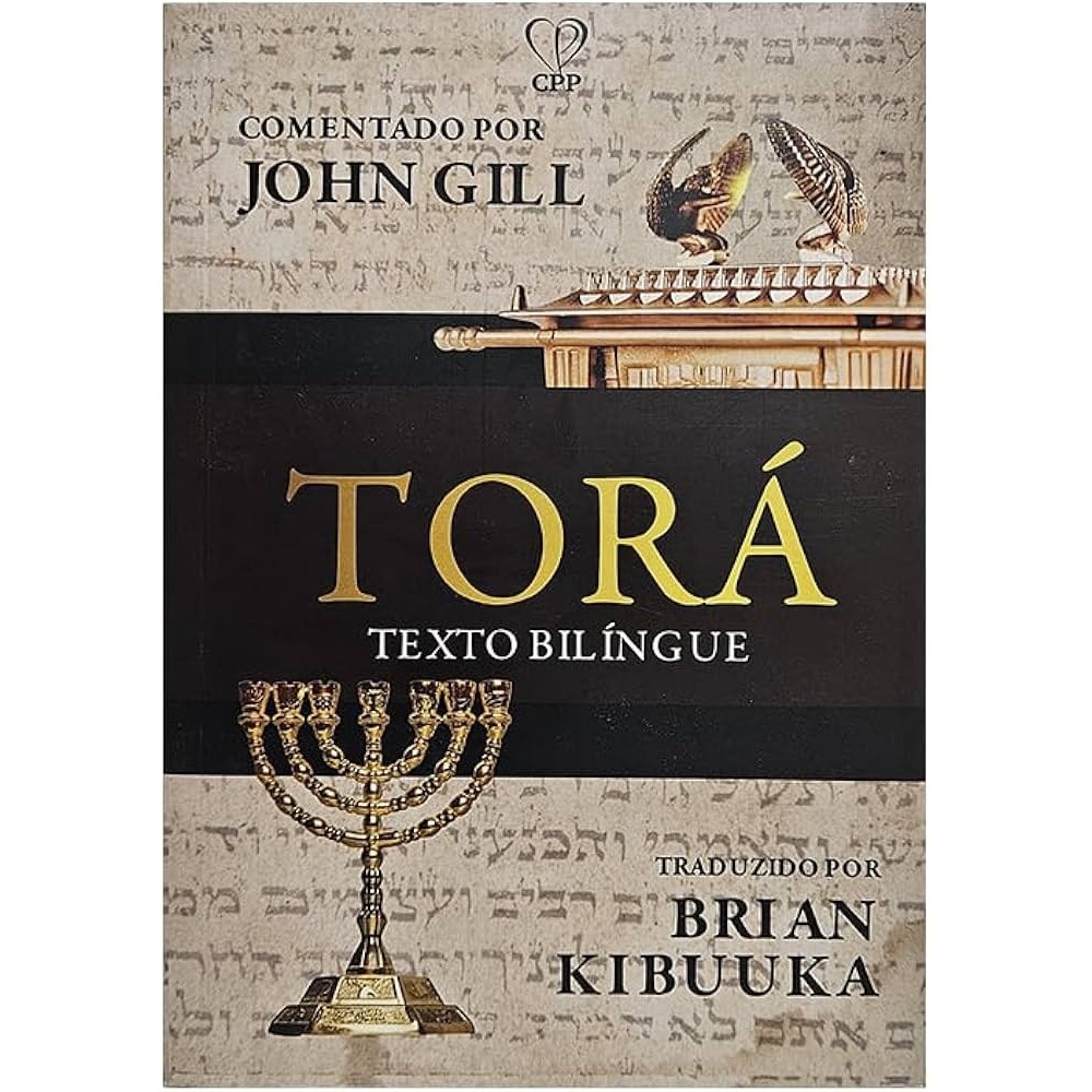 Torá | Texto Bilíngue | John Gill