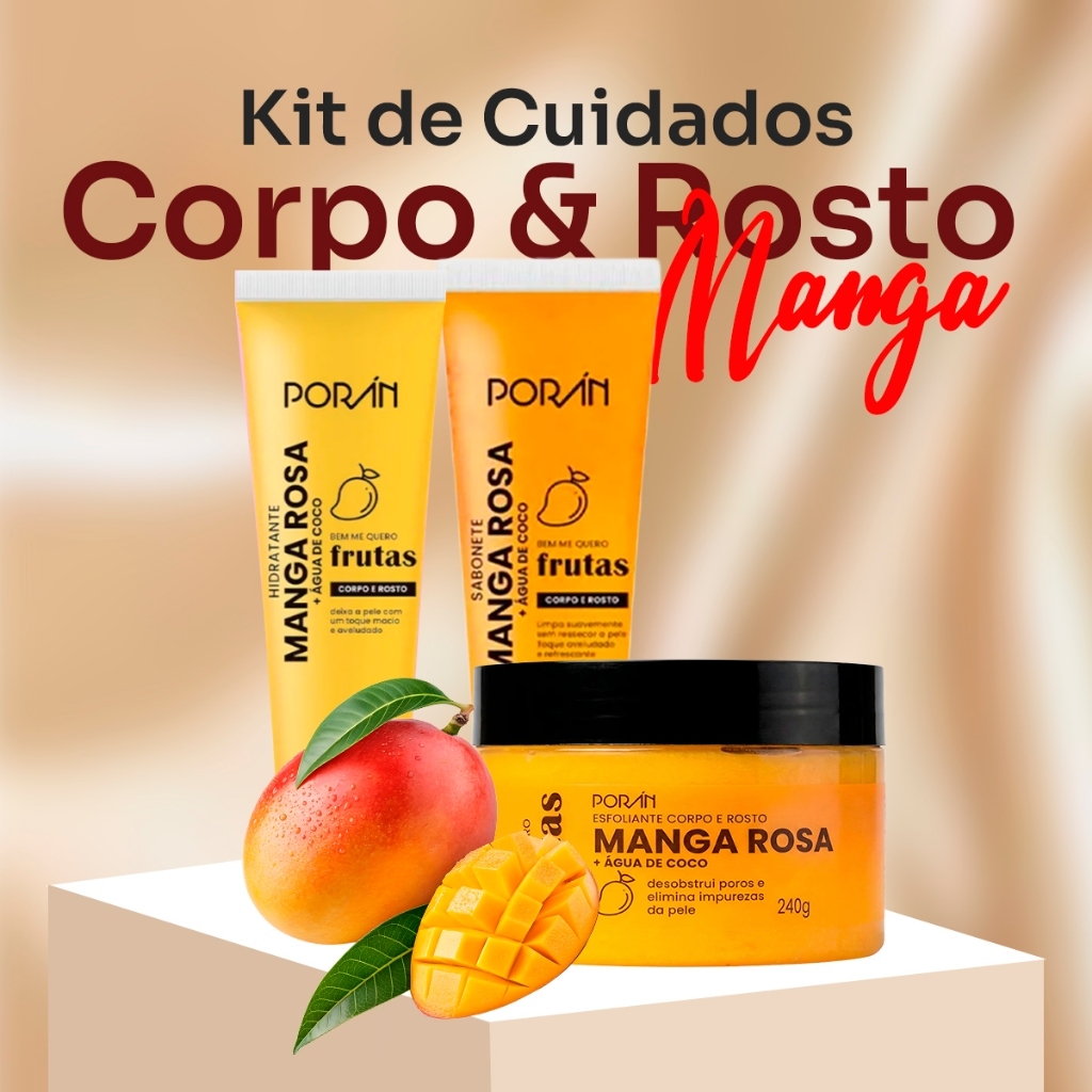Kit Completo Manga Rosa Esfoliante - Sabonete - Hidratante Linha Bem Me Quero