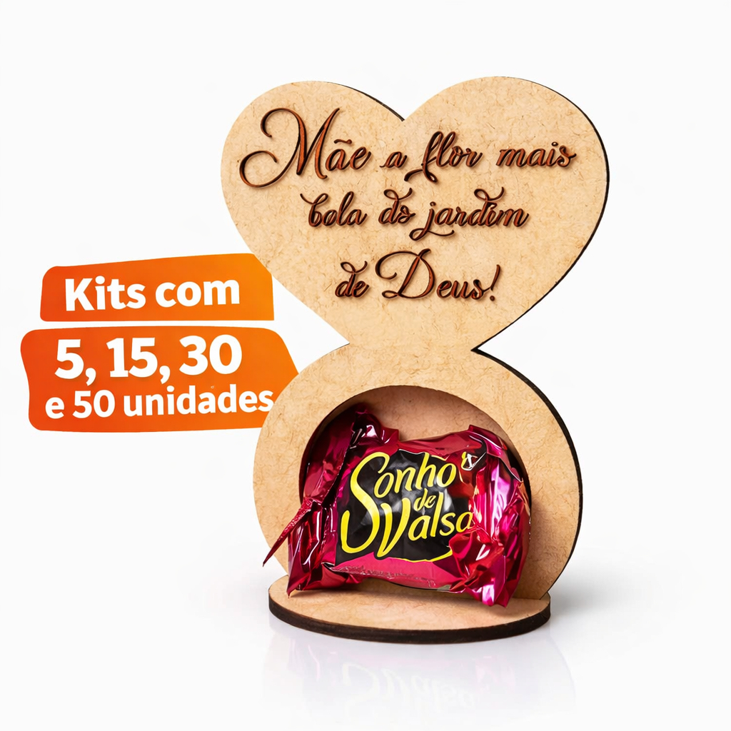 Coração Porta Bombom Kit de 5 15 30 e 50 Lembrancinhas Feliz Dia das Mães em MDF Porta Bombom