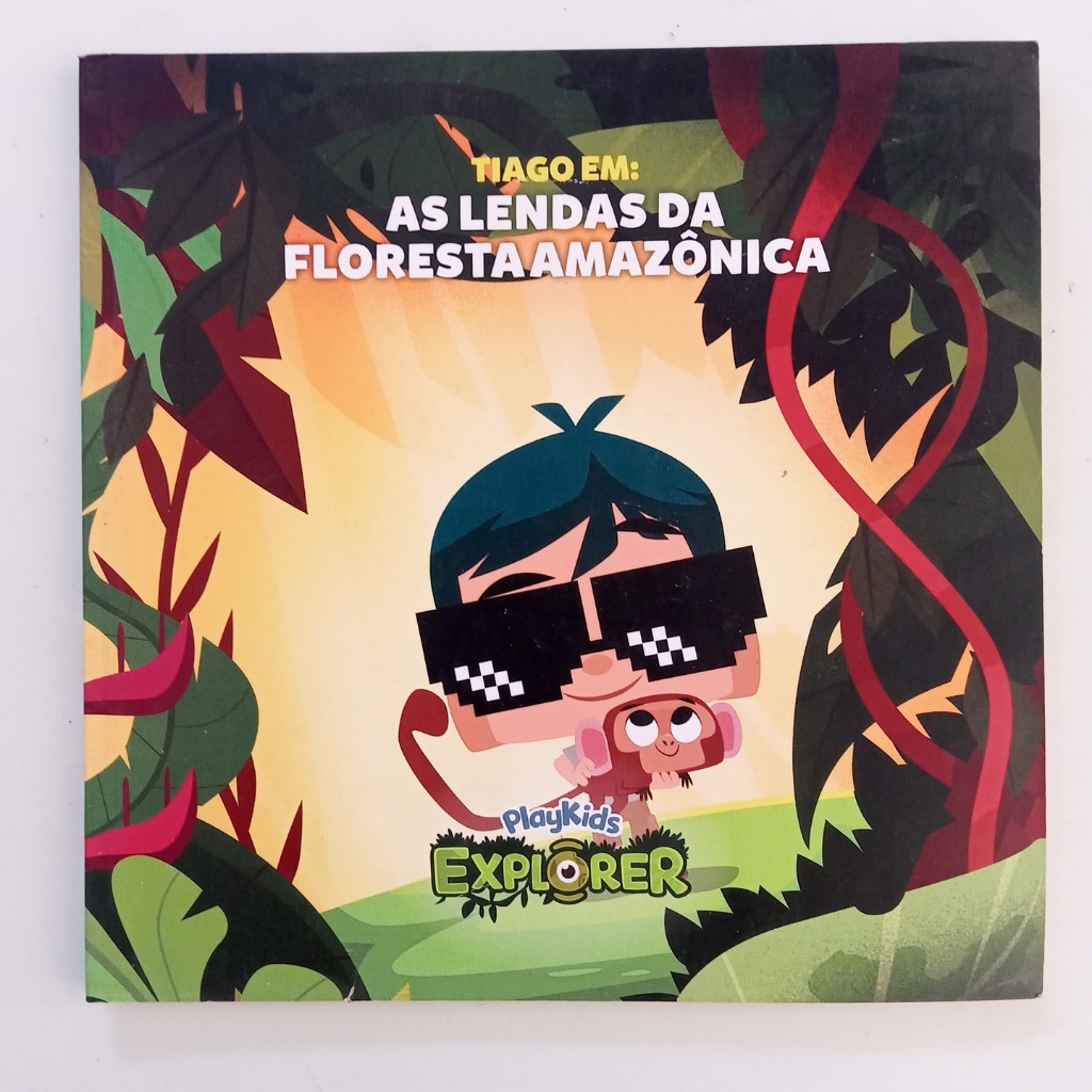 Livro Tiago Em As Lendas Da Floresta Amazônica